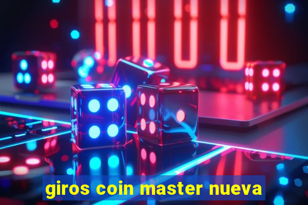 giros coin master nueva